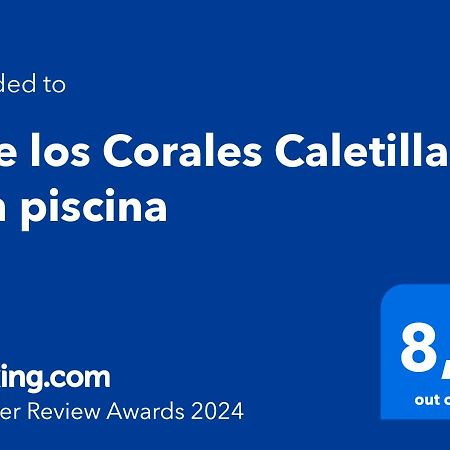 Araya Live Los Corales Caletillas Con Piscina公寓 外观 照片